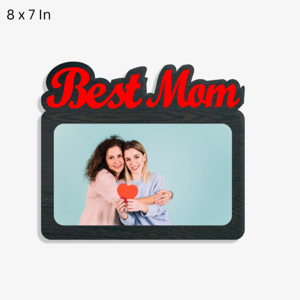 Best mom photo frame